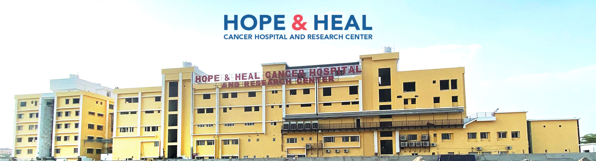 Hope & Heal Cancer Hospital and Research Center Building